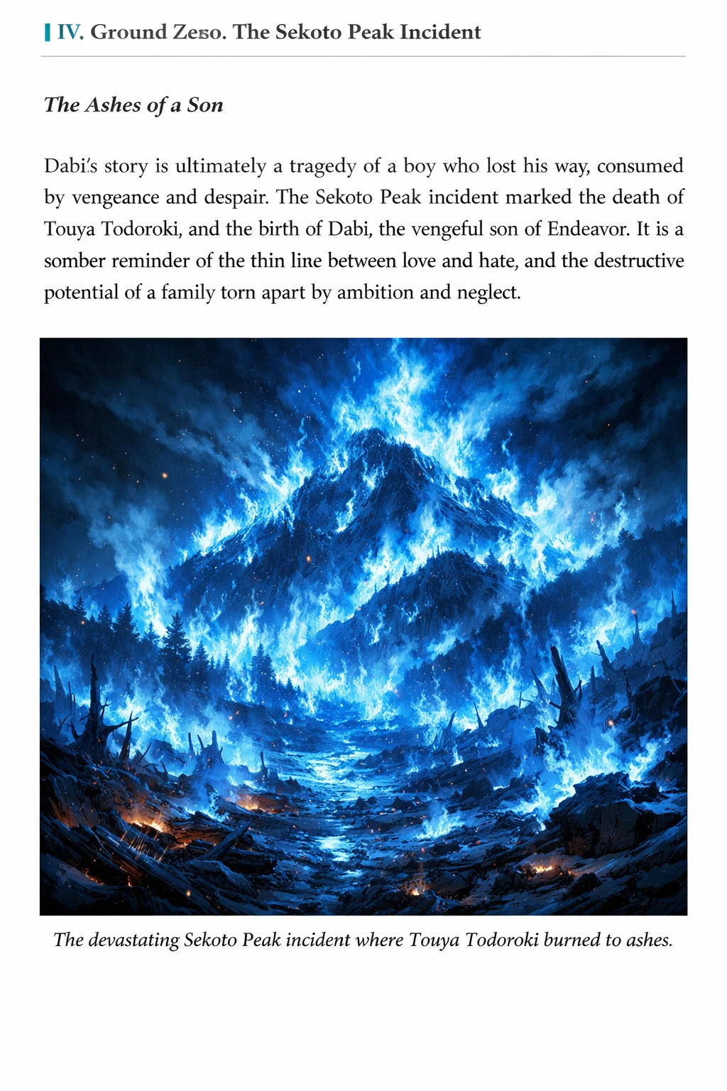 The devastating Sekoto Peak incident where Touya Todoroki burned to ashes.